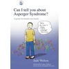KNYGA Jude Welton Can I tell you about Asperger Syndrome?