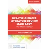 KNYGA Judith Garrard Health Sciences Literature Review Made Easy