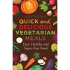KNYGA Judy Ridgway Quick and Delicious Vegetarian Meals