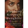 KNYGA Julia Drosten Elephant Keeper's Daughter