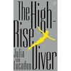 KNYGA Julia Von Lucadou The High-Rise Diver