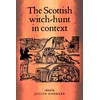 KNYGA Julian Goodare Scottish Witch-Hunt in Context