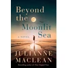 KNYGA Julianne Maclean Beyond the Moonlit Sea