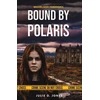 KNYGA Julie D Jones Moorland Forensics - Bound by Polaris