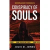 KNYGA Julie D Jones Moorland Forensics - Conspiracy of Souls