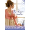 KNYGA Julie Klassen Apothecary`s Daughter