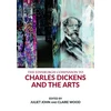 KNYGA Juliet John Edinburgh Companion to Charles Dickens and the Arts
