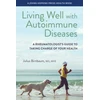 KNYGA Julius Birnbaum Living Well with Autoimmune Diseases