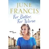 KNYGA June Francis For Better, For Worse