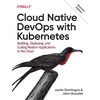 KNYGA Justin Domingus Cloud Native Devops with Kubernetes 2e