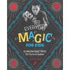 KNYGA Justin Flom Everyday Magic for Kids