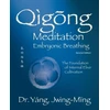 KNYGA Jwing Ming Yang Qigong Meditation Embryonic Breathing