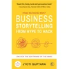 KNYGA Jyoti Guptara Business Storytelling from Hype to Hack