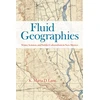 KNYGA K. Maria D. Lane Fluid Geographies