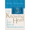 KNYGA Kabir Helminski The Knowing Heart