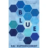 KNYGA Kai Kupferschmidt Mėlyna