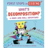 KNYGA Kaitlyn Siu First Steps in Coding: What's Decomposition?