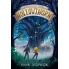 KNYGA Kalyn Josephson Hollowthorn: A Ravenfall Novel
