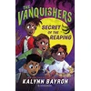 KNYGA Kalynn Bayron Vanquishers: Secret of the Reaping