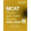 KNYGA Kaplan Test Prep MCAT Physics and Math Review 2025-2026
