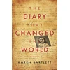 KNYGA Karen Bartlett Diary That Changed the World, The Remarkable Story of Otto Frank and the Diary of Anne Frank