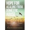 KNYGA Karen Gardner Hope for from Domestic Abuse – Reaching for God`s Promise of Real Freedom