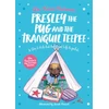 KNYGA Karen Treisman Presley the Pug and the Tranquil Teepee