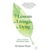 KNYGA Karen Wyatt 7 Lessons on Living from the Dying