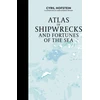 KNYGA Karin Doering Froger Atlas of Shipwrecks and Fortunes of the Sea