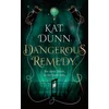 KNYGA Kat Dunn Dangerous Remedy