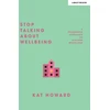 KNYGA Kat Howard Stop Talking About Wellbeing