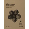 KNYGA Kate Adams I Am