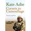 KNYGA Kate Adie Corsets To Camouflage