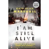 KNYGA Kate Alice Marshall I Am Still Alive