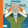 KNYGA Kate Coombs Adventures of John Muir, The: Little Naturalists