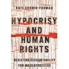 KNYGA Kate Cronin Furman Hypocrisy and Human Rights
