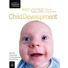 KNYGA Kate Ford WJEC GCSE Home Economics - Child Development Student Book
