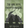 KNYGA Kate Mueser Girl with Twenty Fingers