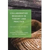 KNYGA Kate Pahl Collaborative Research in Theory and Practice