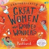 KNYGA Kate Pankhurst Fantastically Great Women Who Worked Wonders