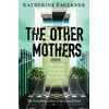 KNYGA Katherine Faulkner Other Mothers