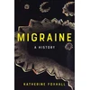 KNYGA Katherine Foxhall Migraine