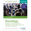 KNYGA Katherine Roberts OCR A-level Sociology Student Guide 3: Debates in contemporary society: Globalisation and the digital social world; Crime and deviance