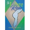 KNYGA Kathleen Ann Liberty La Libre Rose