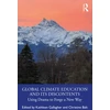 KNYGA Kathleen Gallagher Global Climate Education and Its Discontents