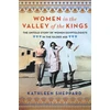 KNYGA Kathleen Sheppard Women in the Valley of the Kings