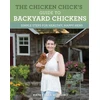 KNYGA Kathy Shea Mormino Chicken Chick's Guide to Backyard Chickens