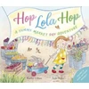 KNYGA Kathy Urban Hop Lola Hop: A Yummy Market Day Adventure