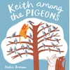 KNYGA Katie Brosnan Keith Among the Pigeons