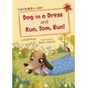 KNYGA Katie Dale Dog in a Dress and Run, Tom, Run!